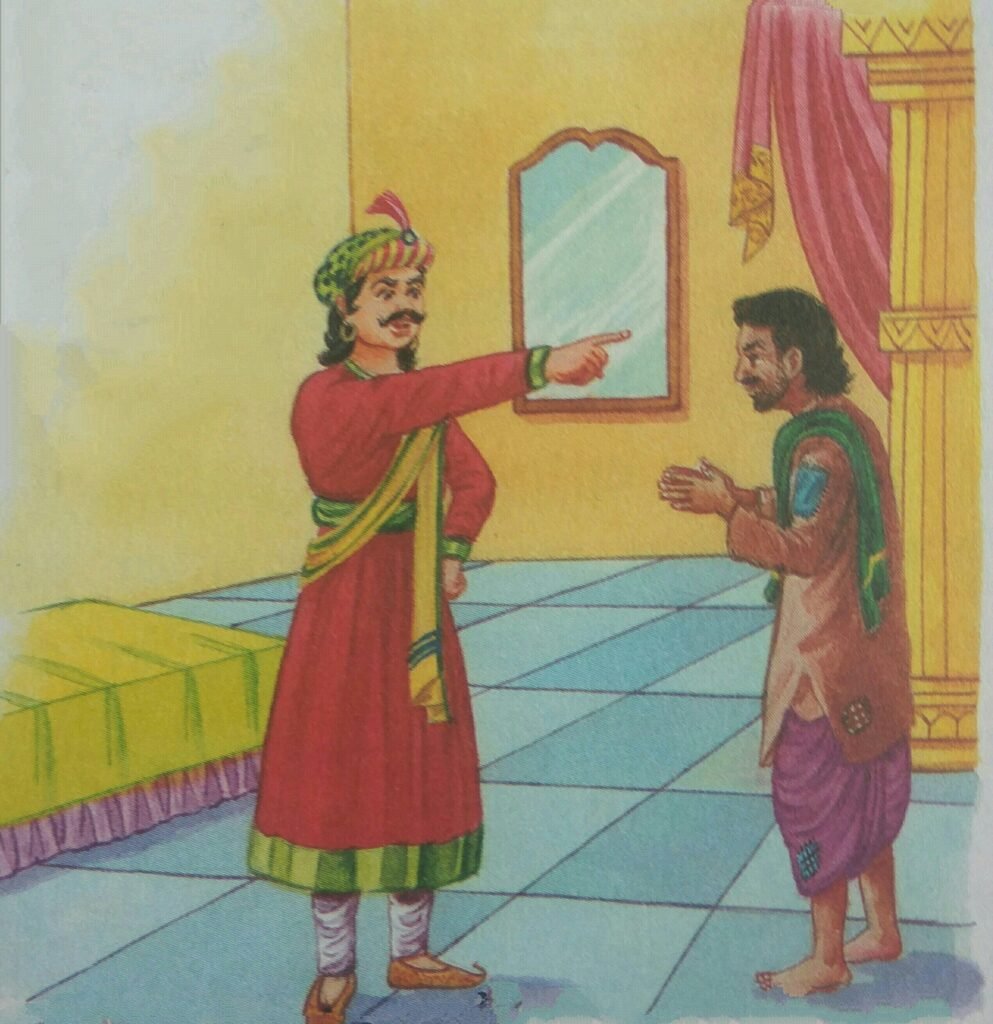 The King sent for the Royal Sweeper and asked him in an angry tone, "What were you saying just now ?" The Sweeper with his folded hands said, "Your Majesty! I didn't say anything at all."