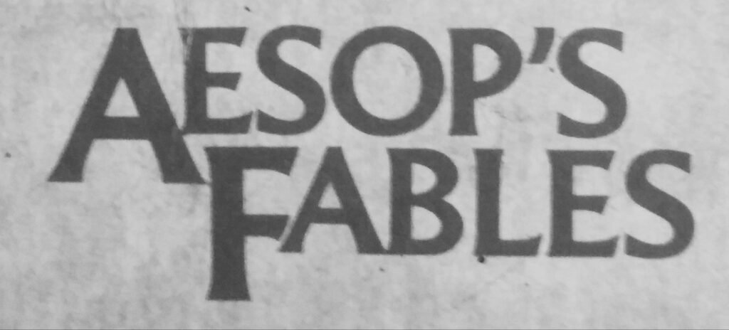 Aesop was a Greek slave who is renowned for his beast tales, popularly known as Aesop's Fables.