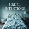 Cruel Intentions from bedtime stories for all https://bedtimestoriesforall.com/